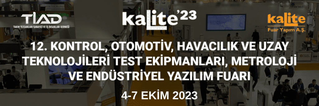 KALİTE Fuarı 4-7 Ekim'de İstanbul Fuar Merkezi'nde